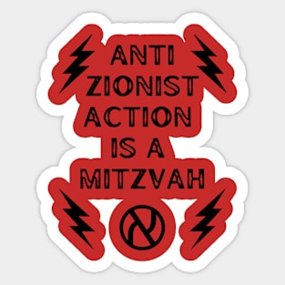 Anti-zionism is a mitzvah Sticker